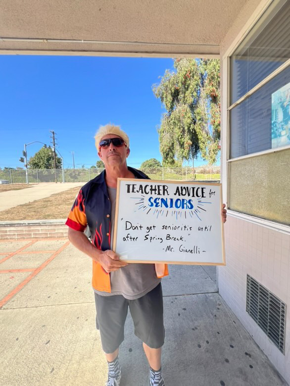 "Don't get senioritis until after spring break." - Mr. Gianelli dressed as "Guy Fiori"